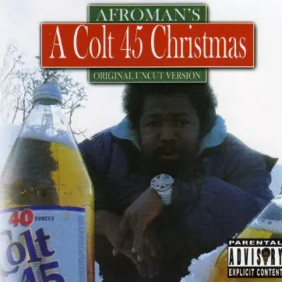 Afroman - A Colt 45 Christmas