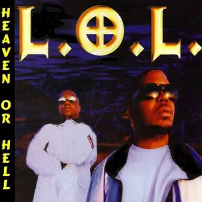 L.O.L. - Heaven Or Hell (2020-Reissue)