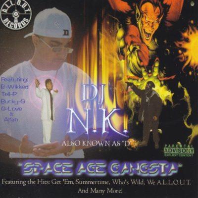 DJ N.K. - 1999 - Space Age Gangsta
