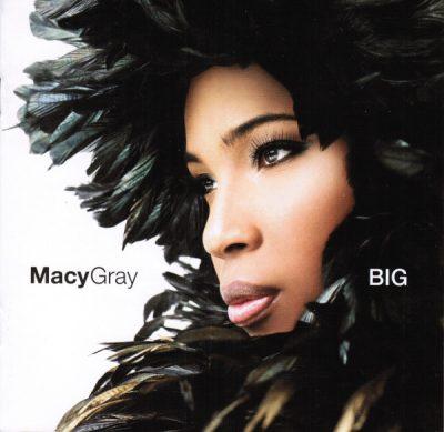 Macy Gray - 2007 - Big (Brasilian Edition)