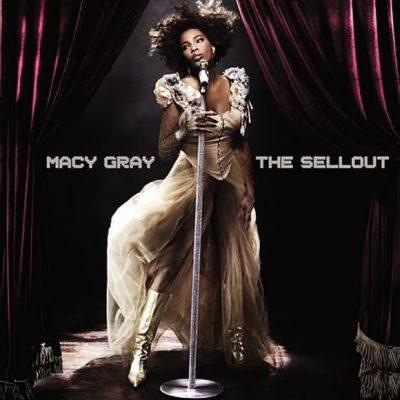 Macy Gray - 2010 - The Sellout