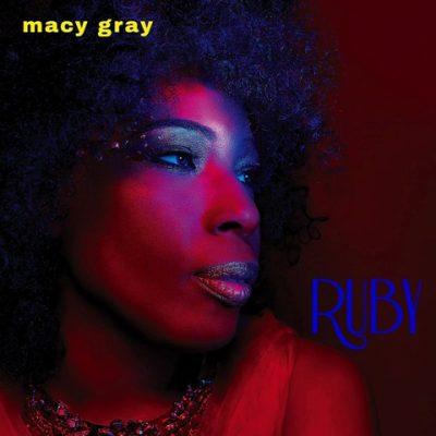 Macy Gray - 2018 - Ruby