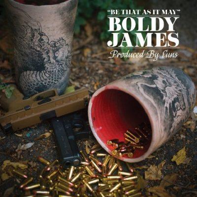Boldy James & Cuns - 2022 - Be That As It May