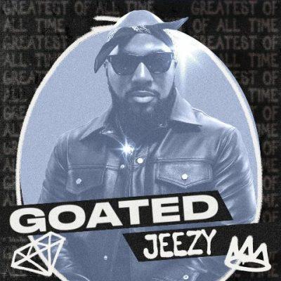 Jeezy - 2022 - GOATED: Jeezy
