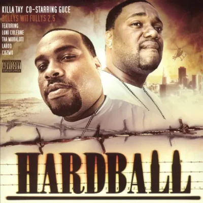 Killa Tay & Guce - Hardball