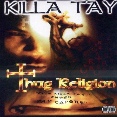 Killa Tay - 2001 - Thug Religion