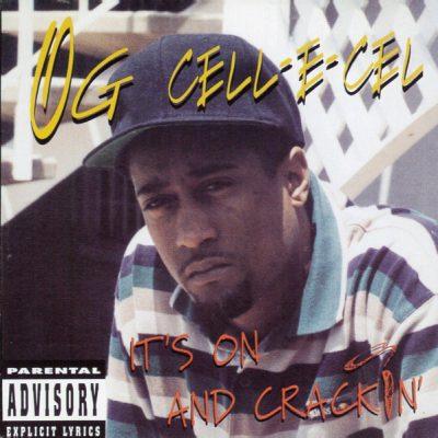 O.G. Cell-E-Cel - 1996 - It's On And Crackin' EP (2022-Reissue)