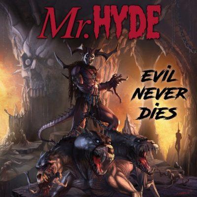 Mr. Hyde - 2016 - Evil Never Dies