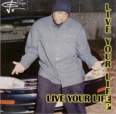 J-Gifted - 2001 - Live Your Life EP