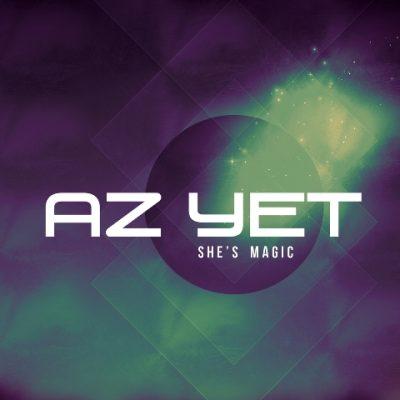 Az Yet - 2016 - She's Magic