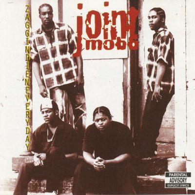 Joint Mobb - 1994 - Zaggin Die'N Everyday EP