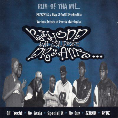 Run-Of Tha Mil - 1995 - Beyond Ya Wildest Dreams