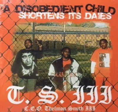 T. S. III - 2005 - A Disobedient / Child Shortens Its Daies