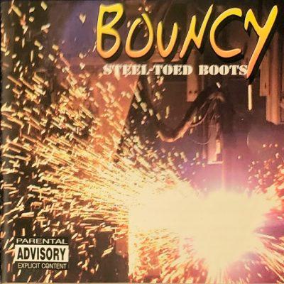 Bouncy - 2002 - Steel-Toed Boots