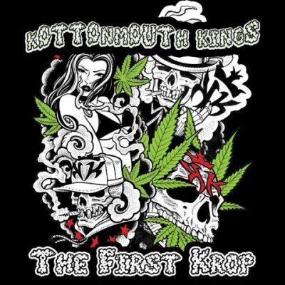 Kottonmouth Kings - 2023 - The First Krop