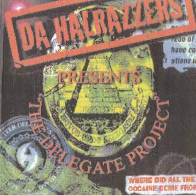 Da Halrazzers - The Delegate Project EP (2010-Reissue)