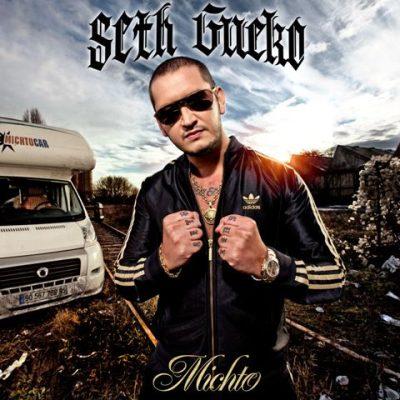 Seth Gueko - 2011 - Michto