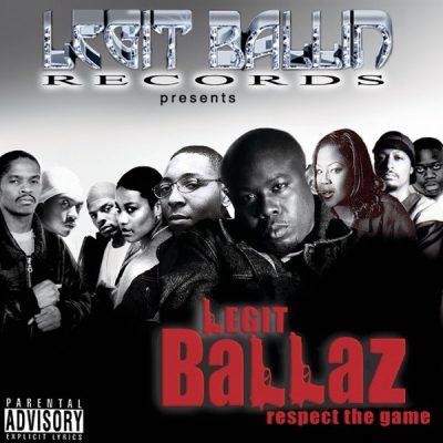 Legit Ballaz - 2002 - Respect The Game Vol. 3