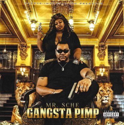 Mr. Sche - 2015 - Gangsta Pimp EP