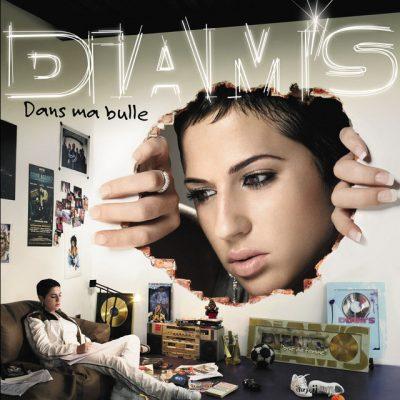 Diam's - 2006 - Dans Ma Bulle