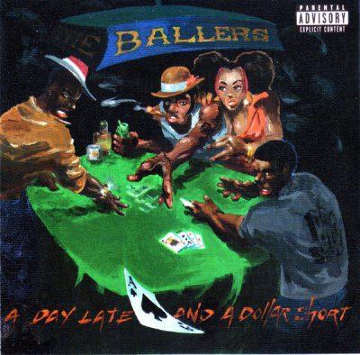 The Ballers - 1997 - A Day Late And A Dollar Short (2023-Reissue)