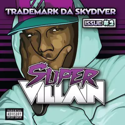 Trademark Da Skydiver - Super Villain: Issue #2