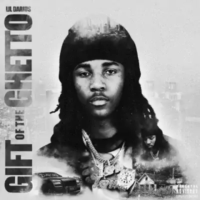 Lil Darius - 2023 - Gift Of The Ghetto