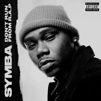 Symba - Don't Run From R.A.P. [Hi-Res]