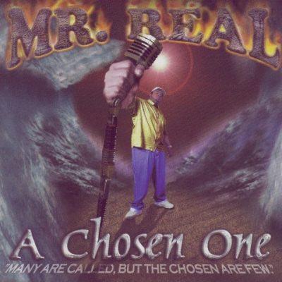 Mr. Real - 2000 - A Chosen One