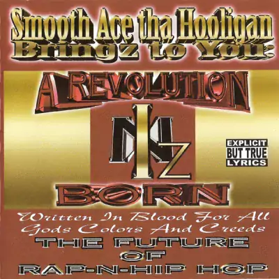 Smooth Ace Tha Hooligan - A Revolution Iz Born