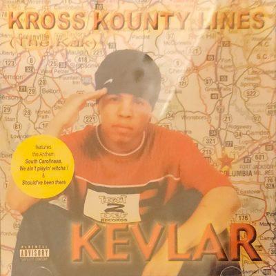 Kevlar - 2001 - Kross Kounty Lines (The Kak)