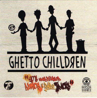 Ghetto Chilldren - 2021 - 90's Unreleased, Demos & Rare Tracks
