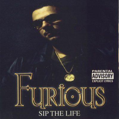 Furious - 1998 - Sip The Life