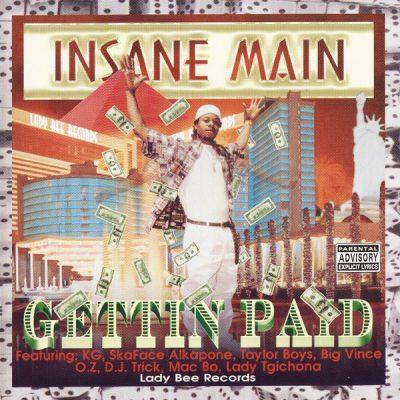Insane Main - 1999 - Gettin' Paid