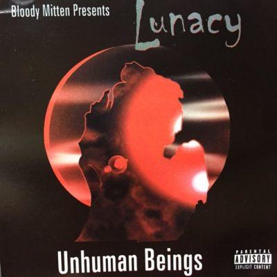 Lunacy - 2003 - Unhuman Beings