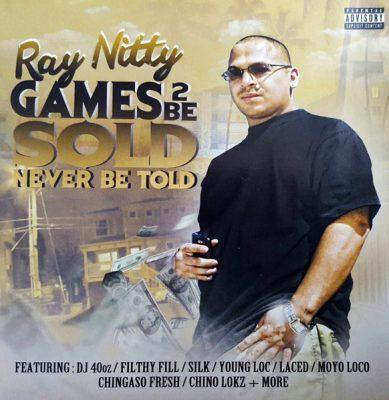 Ray Nitty - 2014 - Games 2 Be Sold Never Be Told
