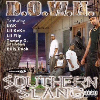 D.O.W.N. - 2001 - Southern Slang
