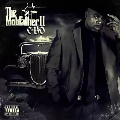 C-Bo - The Mobfather II (Organized Crime Edition)
