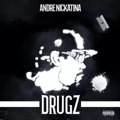 Andre Nickatina - DRUGZ