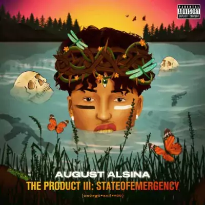 August Alsina - The Product III: stateofEMERGEncy