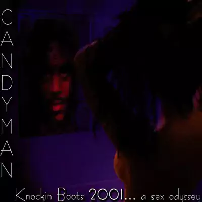 Candyman - Knockin Boots 2001... A Sex Odyssey