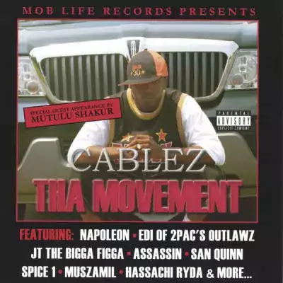 Cablez - Tha Movement