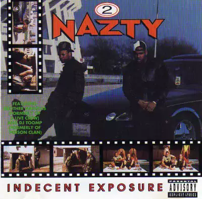 2 Nazty - Indecent Exposure