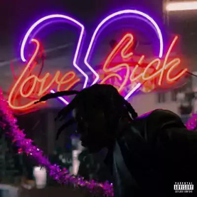 Don Toliver - Love Sick (Deluxe Edition)