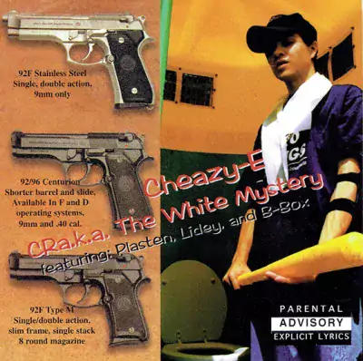 Cheazy-E - CRa.k.a. The White Mystery