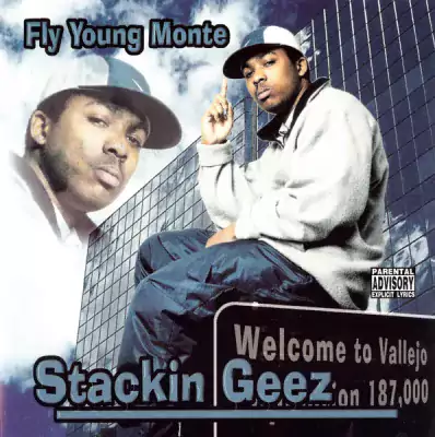 Fly Young Monte - Stackin Geez