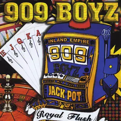 909 Boyz - Royal Flush