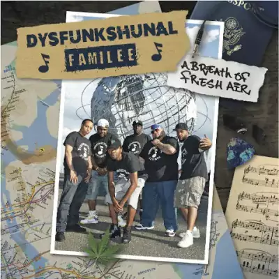 Da Dysfunkshunal Familee - A Breath Of Fresh Air