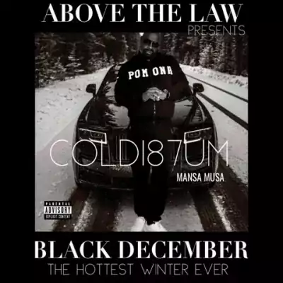 Cold187um Mansa Musa - Black December