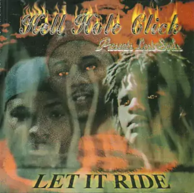 Hell Hole Click - Let It Ride